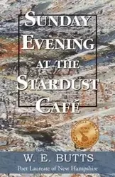 Sunday Evening at the Stardust Cafe' - BUTTS W. E.