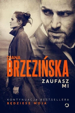 Zaufasz mi w.2 - Diana Brzezińska