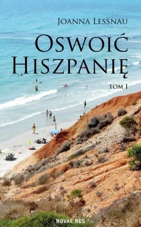 Oswoić Hiszpanię - Joanna Lessnau