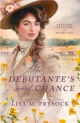 The Debutante's Second Chance - Lisa M. Prysock