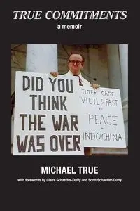 True Commitments - Michael True