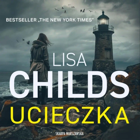 audiobook Ucieczka - Lisa Childs
