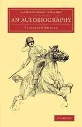 An Autobiography - Elizabeth Butler