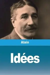 Idées - Alain
