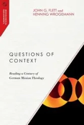 Questions of Context - John G. Flett