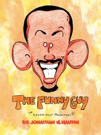 The Funny Guy - Maupin Jonathan W.