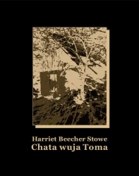 eBook Chata wuja Toma - Harriet Beecher Stowe epub mobi