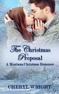 The Christmas Proposal - Cheryl Wright
