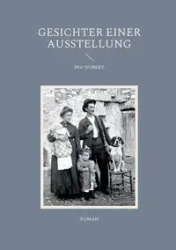 Gesichter einer Ausstellung - Hubert Ina