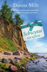 eBook Schwytać szczęście - Dorota Milli mobi epub