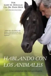 Hablar con los animales (Spanish) - Douglas Gary M.