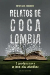 Relatos de Cocalombia - Adriana Sara Jastrzębska