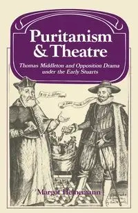 Puritanism and Theatre - Margot Heinemann