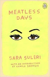 Meatless Days - Sara Suleri