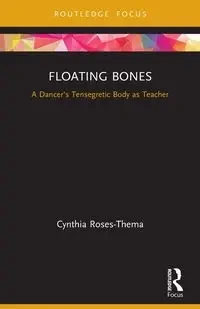 Floating Bones - Cynthia Roses-Thema
