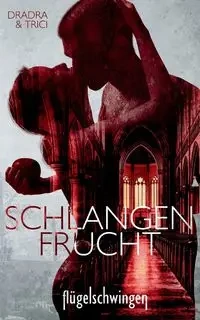 Schlangenfrucht - Grimm Dradra