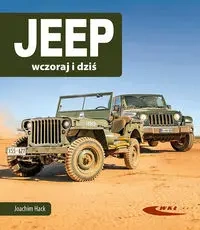 Jeep wczoraj i dziś - Joachim Hack