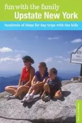 Fun with the Family Upstate New York - Mary Lynn Blanks