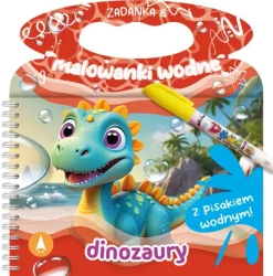 Zadanka & malowanki wodne. Dinozaury - Wioleta Żyłowska