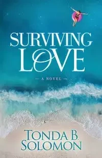 Surviving Love - Solomon Tonda B.