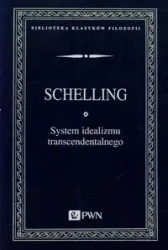 System idealizmu transcendentalnego - Wilhelm Friedrich, Joseph Schelling