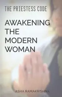 The Priestess Code - Asha Ramakrishna