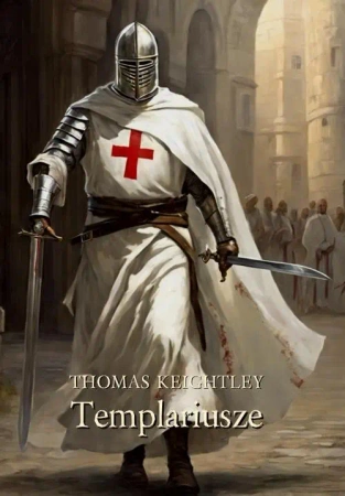 eBook Templariusze - Thomas Keightley mobi epub