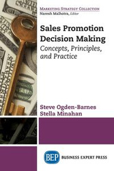 Sales Promotion Decision Making - Steve Ogden-Barnes