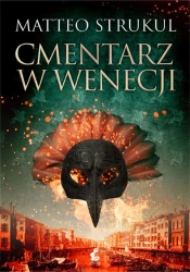 eBook Cmentarz w Wenecji - Matteo Strukul epub mobi