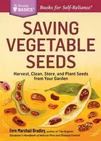 Saving Vegetable Seeds - Bradley Fern Marshall