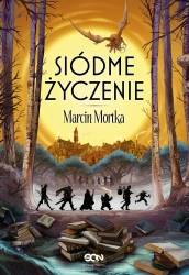 eBook Siódme życzenie - Marcin Mortka epub mobi