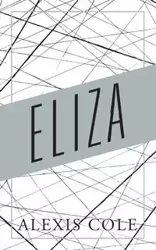 Eliza - Cole Alexis