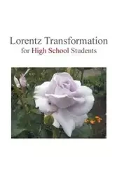 Lorentz Transformation for High School Students - Huang Sauce