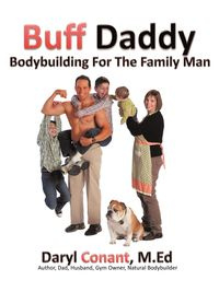 Buff Daddy - Conant M.Ed Daryl