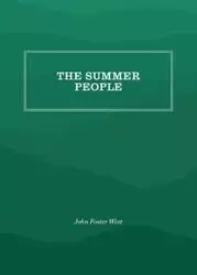 The Summer People - John Foster West
