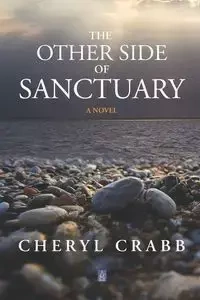 The Other Side of Sanctuary - Cheryl Crabb