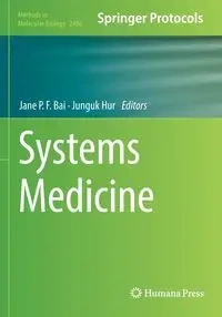 Systems Medicine - Bai Jane P.F.