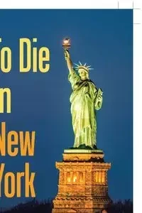 To Die in New York - Louis Vogelsang Wigdorsky