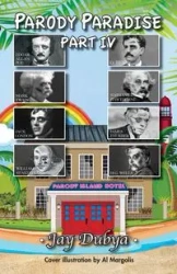Parody Paradise, Part IV - Jay Dubya