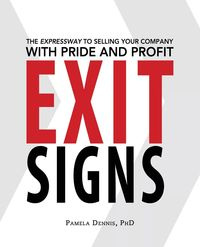 Exit Signs - Dennis Pamela