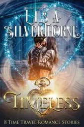Timeless - Lisa S. Silverthorne