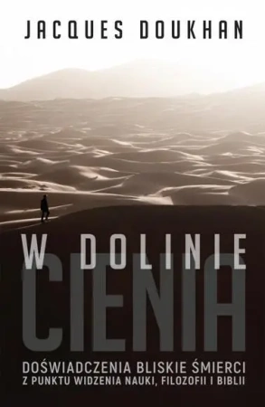 W dolinie cienia - Jacques Doukhan