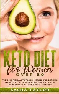 Keto Diet for Women Over 50 - Taylor Sasha