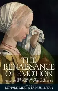 The Renaissance of emotion - Meek Richard