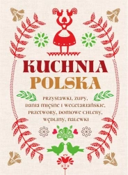 Kuchnia Polska - praca zbiorowa