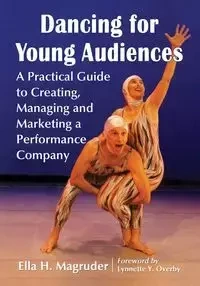 Dancing for Young Audiences - Ella H. Magruder