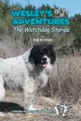 Wesley's Adventures - Dale M. Walsh
