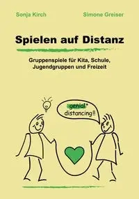 Spielen auf Distanz - Sonja Kirch
