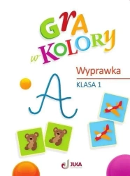 Gra w kolory SP 1 Wyprawka - praca zbiorowa