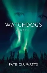 Watchdogs - Patricia Watts